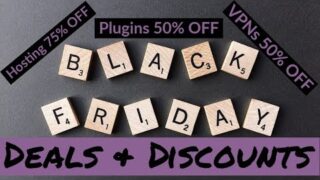 Black Friday & Cyber Monday Deals 2019 – WordPress Hosting, Plugins and More!