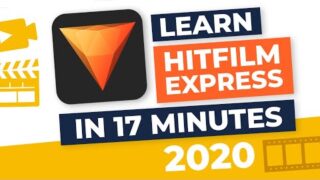 HitFilm Express 2020: Step by Step Tutorial for Beginners in ONLY 17 Minutes