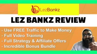 Lez Bankz Review Use YouTube for Free Traffic and Affiliate Commissions