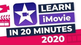 iMovie 2020: Full Tutorial for Beginners in ONLY 20 Minutes